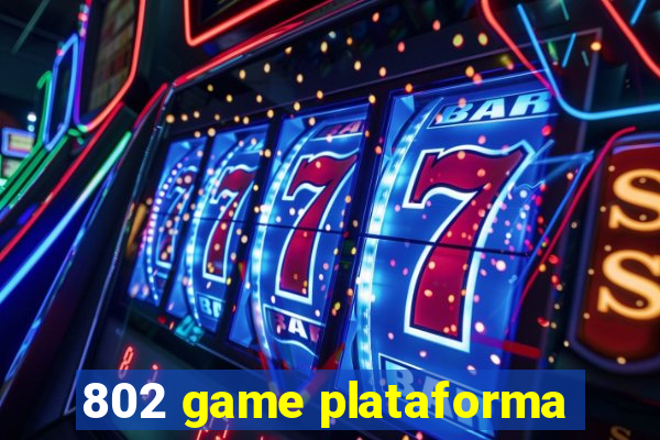 802 game plataforma